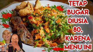 Ini Menu Sehat Biyung Dirah Diusia 80 Tahun