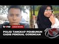 Tersangka Pembunuhan Nia Gadis Penjual Gorengan Ditangkap! | Kabar Petang tvOne