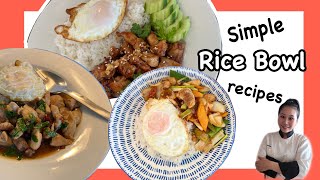 Simple Rice Bowl Recipes • 3 Different Chicken Stif fry Dishes |ThaiChef Food