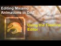 Editing Mixamo Animations using DAZ Studio Timeline Editor