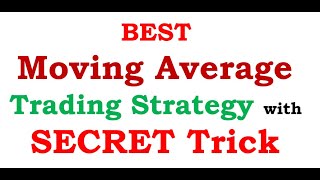 BEST Moving Average Trading Strategy with SECRET Trick