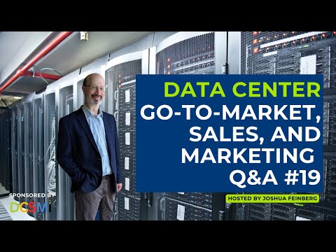 Q&A on data center go-to-market, sales and marketing #19