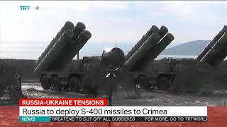 Russia to deploy S-400 missiles to Crimea