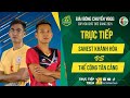 🔴Trực tiếp | SANEST KHÁNH HÒA vs THỂ CÔNG TÂN CẢNG | Bảng Nam - Giải bóng chuyền VĐQG cúp HCĐG 2024