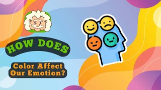 How Does Color Affect Our Emotion? The Psychology Behind Hues and Feelings