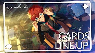 CARDS and LINEUP Guide [Ensemble Stars Music EN]