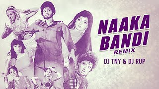 Nakabandi (2k17 Remix) DJ TNY \u0026 DJ RUP(KOLKATA)