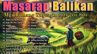 Mga Lumang Tugtugin 60s 70s 80s 90s | Pure Tagalog Pinoy Old Love Songs | Pamatay Tagalog Love Song