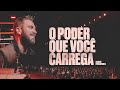 O PODER QUE VOCÊ CARREGA | André Fernandes em Lagoinha Alphaville