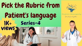 Rubrics of Mind |Pick the rubric from Patient’s language Series 4 Homeopathic Repertory #homeopathy