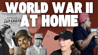 How did World War II impact Americans on the Home Front?