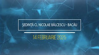 Ședință CL Comuna Nicolae Bălcescu, Jud. Bacău - 14 Februarie 2025