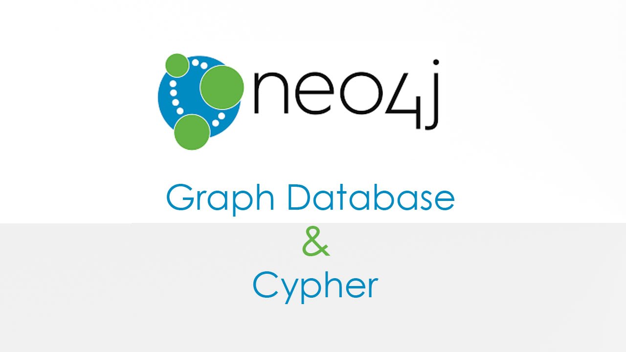 Neo4j Graph Database & Cypher - YouTube