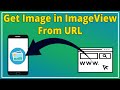 How to load image from URL in ImageView in Android | Url Image to Bitmap ImageView Android Tutorials