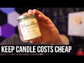 How cheap can you make your candles?! Are cheap candles over?