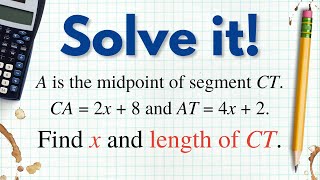 Segment Addition with Midpoint | 2 Problems