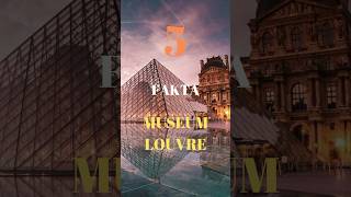 5 FAKTA MUSEUM LOUVRE #@5_faktadunia #shorts #sejarah #travel #france #art