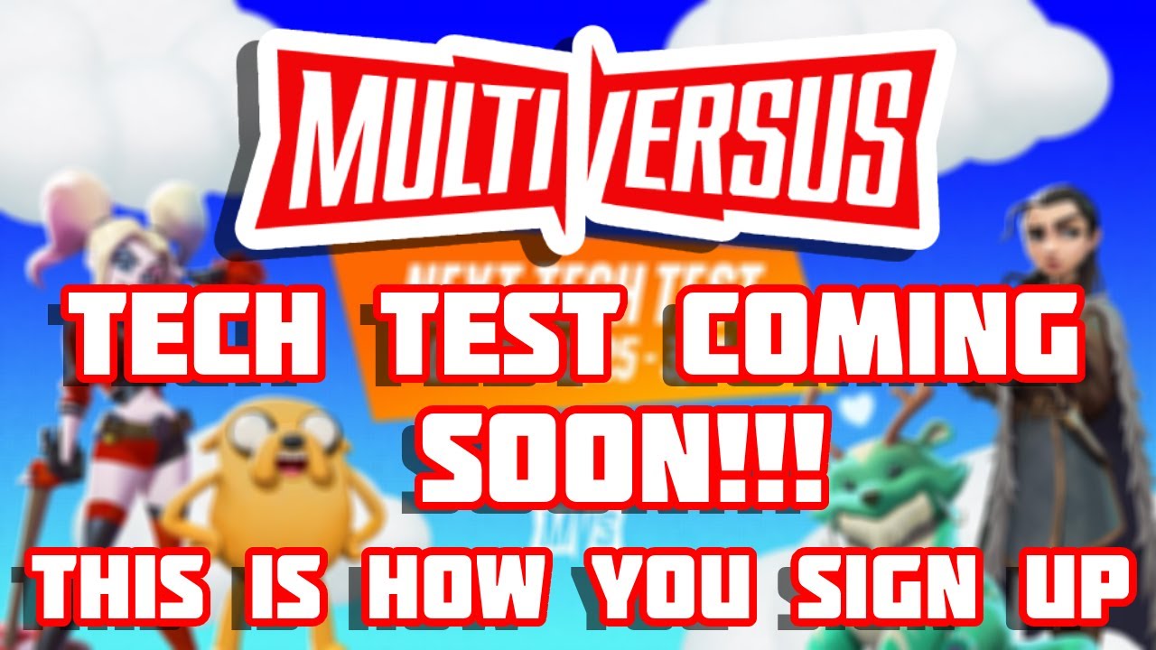 MultiVersus Tech Test Coming Soon! This Is How You Sign Up. - YouTube