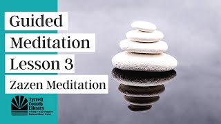 Guided Meditation: Zazen Meditation