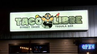 Taco Libre opened Wednesday in Downtown Rockford