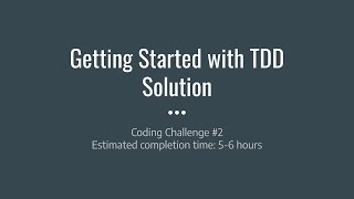 Getting Started with TDD Solution--JavaScript