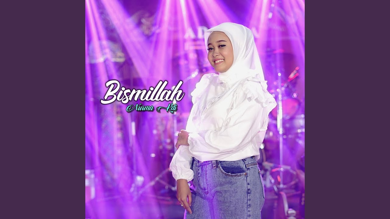 Bismillah Youtube Music