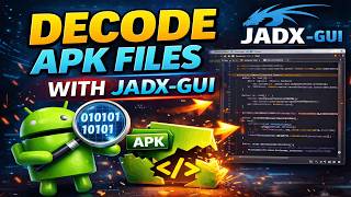 Decode Any APK File in Minutes Using JADX-GUI!