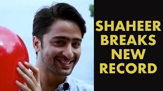 Shaheer Sheikh Breaks Record | Kuch Rang Pyar Ke Aise Bhi Star