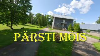 Pärsti mõis (Pärsti manor), 2023 (4K)