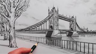 How to Draw London Tower Bridge Realistic
