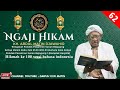 🔴 (LIVE) NGAJI KITAB AL-HIKAM 62, HIKMAH 100 (KH. ABD MATIN DJAWAHIR)