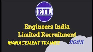 EIL Management Trainee Recruitment 2023: Apply Now ||