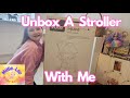 Unbox a baby stroller with me 👼❤️