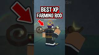 BEST XP FARM ROD in Roblox Fisch..