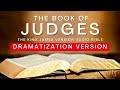 The Book of Judges KJV | Dramatization Audio Bible #KJV #audiobible #audiobook #bible