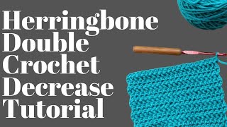 Herringbone Double Crochet Decrease- Left Handed Crochet Tutorial