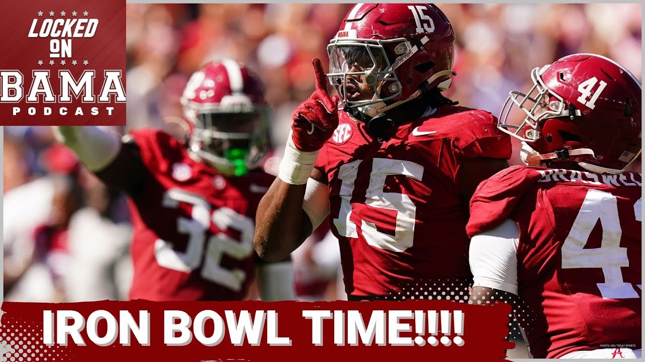 IRON BOWL TIME In ALABAMA! Game's Meaning, Predictions And Who Will Be ...