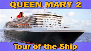 Inside the Queen Mary 2: The World's Most Luxurious Ocean Liner