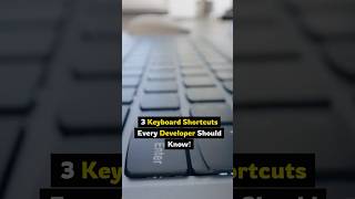 3 Keyboard Shortcuts Every Developer Should Know #shorts #coding #tech #productivity #keyboard