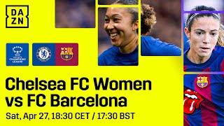 Chelsea vs. Barcelona | UEFA Women’s Champions League Semi-final Second Leg Full Match
