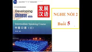 Nghe Nói 2   Buổi 5