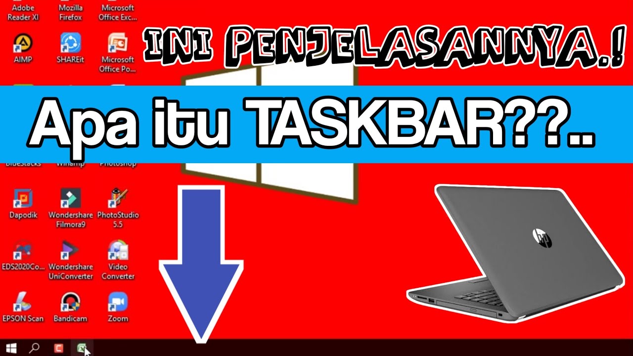 Apa Itu Taskbar Laptop??.. Begini Cara Menampilkan Program Ke Dalam ...