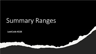 LeetCode 228 - Summary Ranges - Java