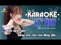 Lệ Tình | Karaoke Rumba✈️| Beat Chill | Tone Nam | Karaoke Bình Nguyên✅