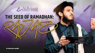 Rajab: The Seed of Ramadhan | Khutbah by Ustadh Umar Muqaddam