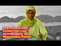 WOMAN'S ZONE - PERAN PEREMPUAN DALAM KONSERVASI LAUT DAN PEMBERDAYAAN MASYARAKAT PESISIR