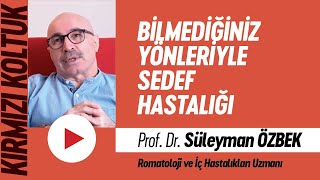 Prof. Dr. Süleyman Özbek / Romatolojİ ve İç Hastalıkları Uzmanı | Kırmızı Koltuk