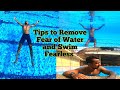 Tips for fearless swimming | swimming for beginners