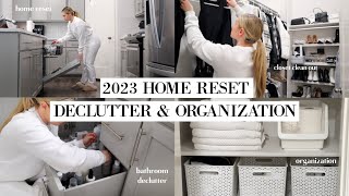 2023 HOME RESET: EXTREME DECLUTTER, ORGANIZE, CLOSET CLEAN OUT + MORE!
