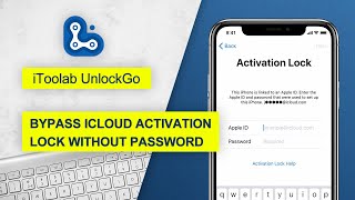 👍100% Working! Bypass iCloud Activation Lock without Password on iPhone/iPad 2023 | iToolab UnlockGo